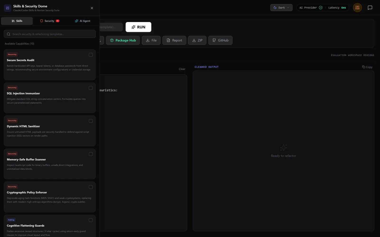A slide-over panel titled Skills and Security Dome with Skills, Security and AI Agent tabs, listing capabilities including Secure Secrets Audit, SQL Injection Immunizer, Dynamic HTML Sanitizer, Memory-Safe Buffer Scanner and Cryptographic Policy Enforcer.